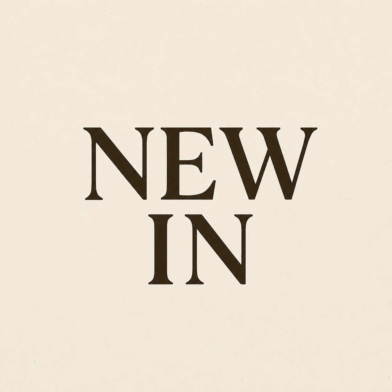 NEW IN